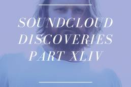 playlist-soundcloud discoveries part xliv-indie rock-indie pop-indie folk-remix-new music-indie music-music blog-indie blog-wolfinasuit-wolf in a suit