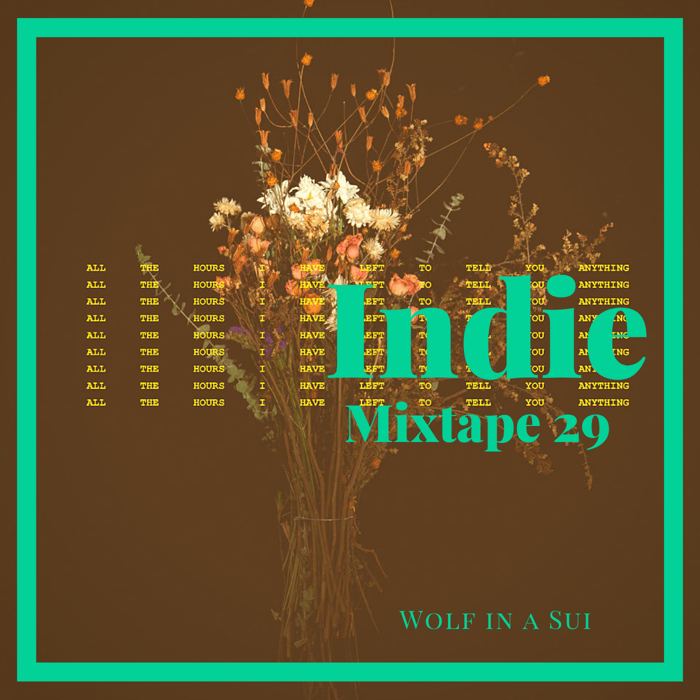 indie mixtape 29 - indie music - indie pop - indie rock - remix - cover - indie folk - music - new music - music blog - indie blog - wolf in a suit - wolfinasuit - wolf in a suit blog - wolf in a suit music blog