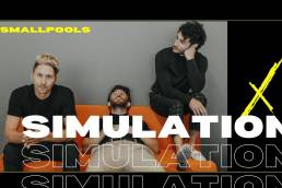 simulation - smallpools - USA - indie - indie music - indie pop - indie rock - new music - music blog - wolf in a suit - wolfinasuit - wolf in a suit blog - wolf in a suit music blog