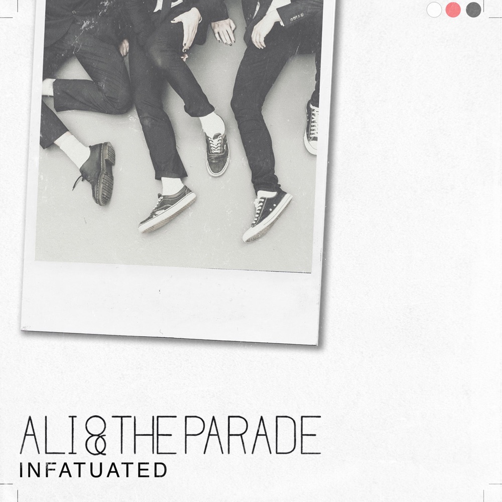 infatuated - ali & the parade - UK - indie - indie music - indie pop - indie rock - indie folk - new music - music blog - wolf in a suit - wolfinasuit - wolf in a suit blog - wolf in a suit music blog