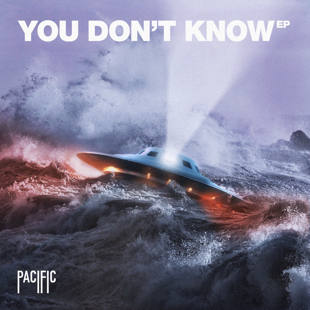 you don't know - pacific - uk - indie - indie music - indie rock - new music - music blog - wolf in a suit - wolfinasuit - wolf in a suit blog - wolf in a suit music blog