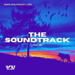 the soundtrack part viii - the soundtrack - pt vi - uk - canada - usa - indie - indie music - indie pop - indie rock - indie folk - new music - music blog - wolf in a suit - wolfinasuit - wolf in a suit blog - wolf in a suit music blog