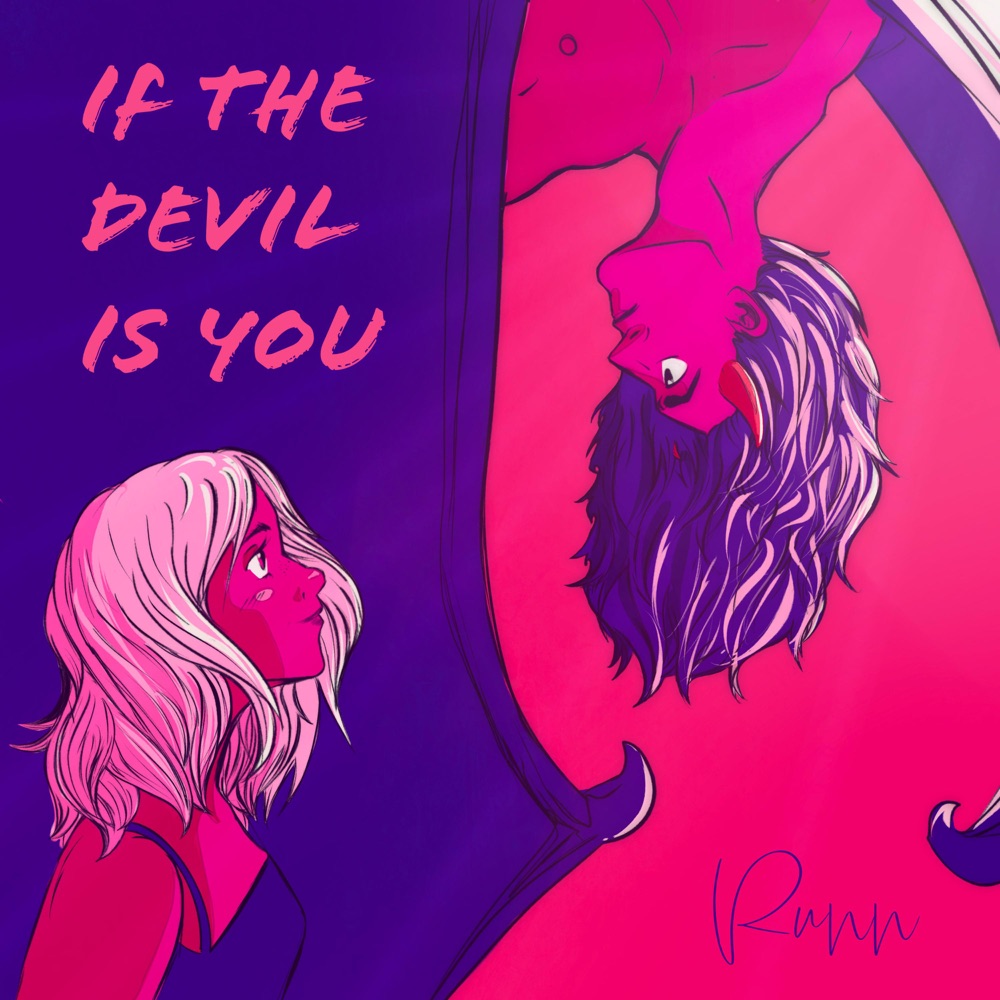 if the devil is you - runn - usa - indie - indie music - indie pop - new music - music blog - wolf in a suit - wolfinasuit - wolf in a suit blog - wolf in a suit music blog