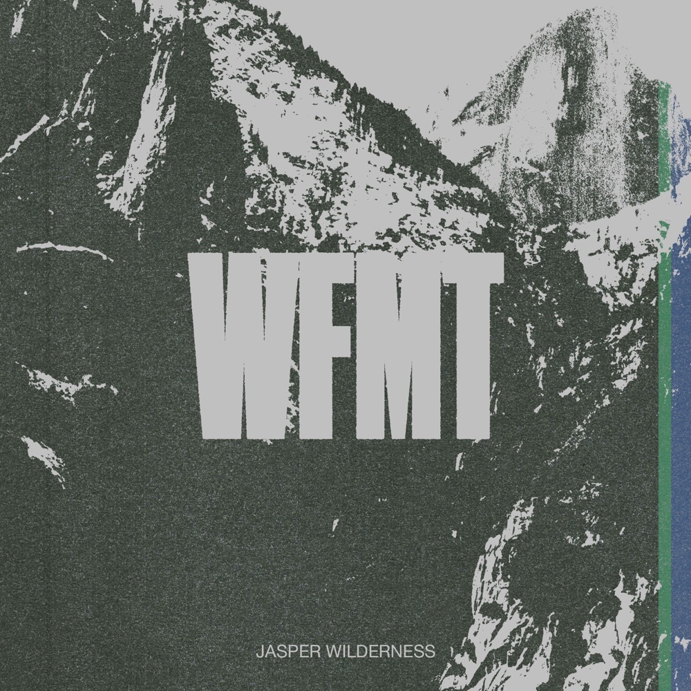 wfmt - jasper wilderness - usa - indie - indie music - indie pop - indie rock - indie folk - new music - music blog - wolf in a suit - wolfinasuit - wolf in a suit blog - wolf in a suit music blog