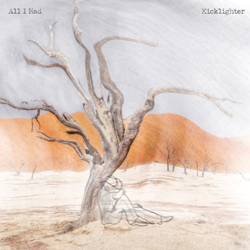 all i had - kicklighter - usa - indie - indie music - indie pop - indie rock - indie folk - new music - music blog - wolf in a suit - wolfinasuit - wolf in a suit blog - wolf in a suit music blog