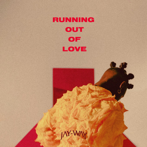 running out of love - Jay-Way - netherlands - indie - indie music - indie rock - new music - music blog - wolf in a suit - wolfinasuit - wolf in a suit blog - wolf in a suit music blog