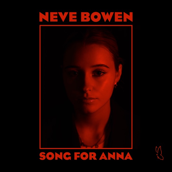 song for anna - Neve Bowen - united kingdom - uk - indie - indie music - indie rock - new music - music blog - wolf in a suit - wolfinasuit - wolf in a suit blog - wolf in a suit music blog