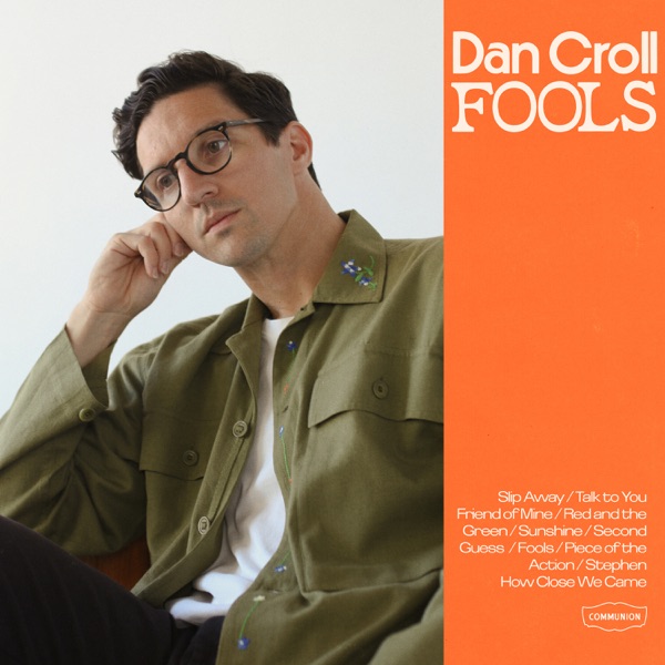 talk to you - dan croll - uk - indie - indie music - indie rock - new music - music blog - wolf in a suit - wolfinasuit - wolf in a suit blog - wolf in a suit music blog