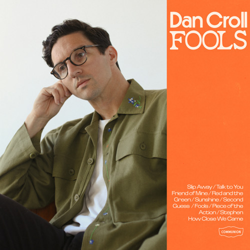second guess - dan croll - uk - indie - indie music - indie rock - new music - music blog - wolf in a suit - wolfinasuit - wolf in a suit blog - wolf in a suit music blog