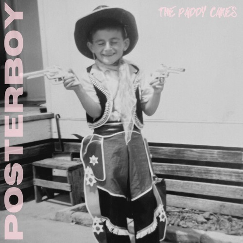 posterboy - The Paddy Cakes - Australia - indie - indie music - indie pop - indie rock - indie folk - new music - music blog - wolf in a suit - wolfinasuit - wolf in a suit blog - wolf in a suit music blog