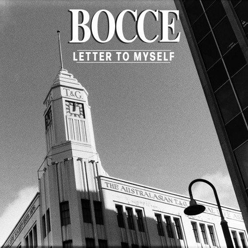 letter to myself - BOCCE - Australia - indie - indie music - indie pop - indie rock - indie folk - new music - music blog - wolf in a suit - wolfinasuit - wolf in a suit blog - wolf in a suit music blog