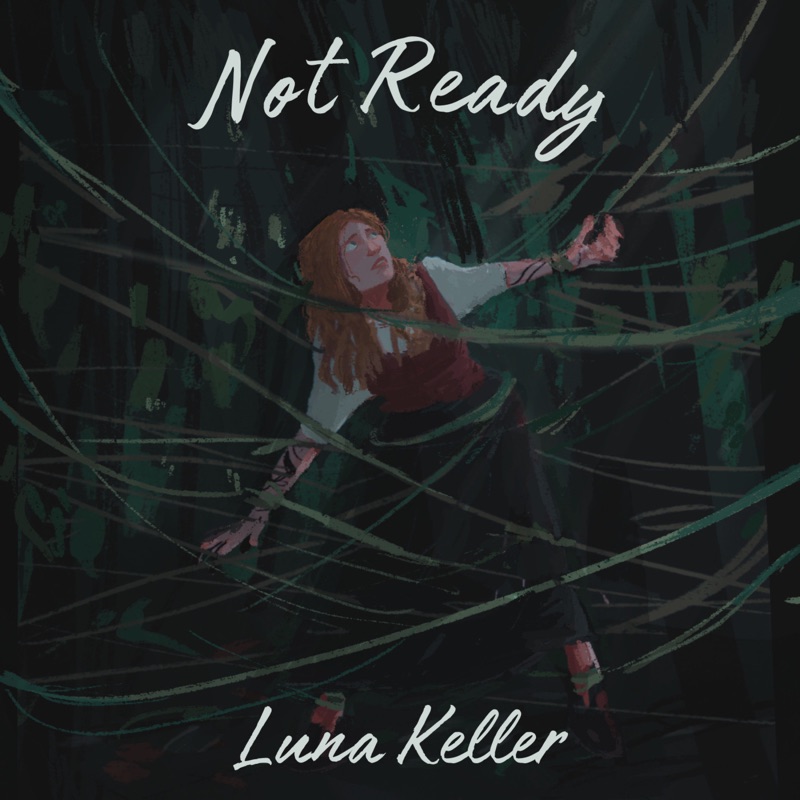 not ready - Luna Keller - Germany - indie - indie music - indie pop - indie rock - indie folk - new music - music blog - wolf in a suit - wolfinasuit - wolf in a suit blog - wolf in a suit music blog