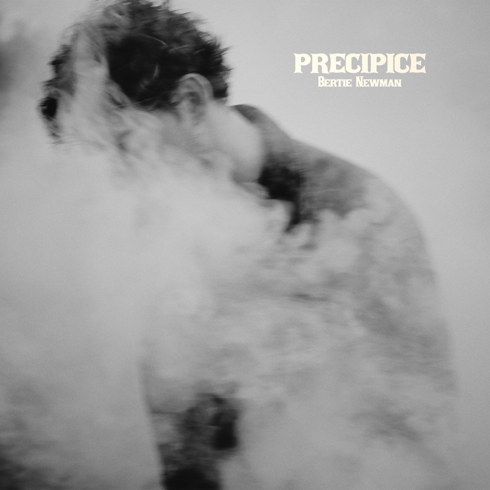 precipice ep - bertie newman - united kingdom - uk - indie - indie music - indie rock - new music - music blog - wolf in a suit - wolfinasuit - wolf in a suit blog - wolf in a suit music blog