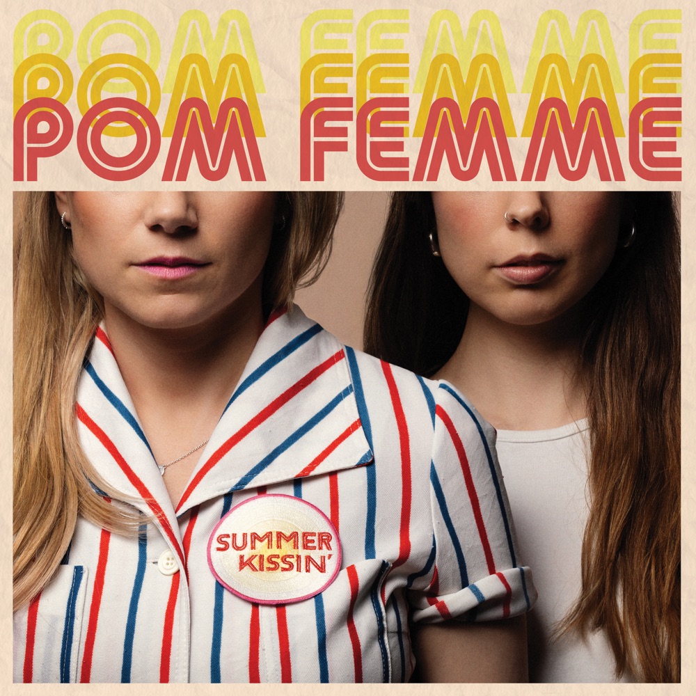 summer kissin - pom femme - Sweden - indie - indie music - indie pop - indie rock - indie folk - new music - music blog - wolf in a suit - wolfinasuit - wolf in a suit blog - wolf in a suit music blog