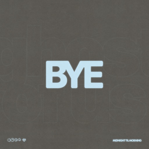 bye - Midnight Til Morning - USA - indie - indie music - indie rock - new music - music blog - wolf in a suit - wolfinasuit - wolf in a suit blog - wolf in a suit music blog