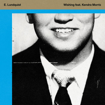 wishing - kendra morris - e. lundquist - usa - indie - indie music - indie pop - indie rock - indie folk - new music - music blog - wolf in a suit - wolfinasuit - wolf in a suit blog - wolf in a suit music blog